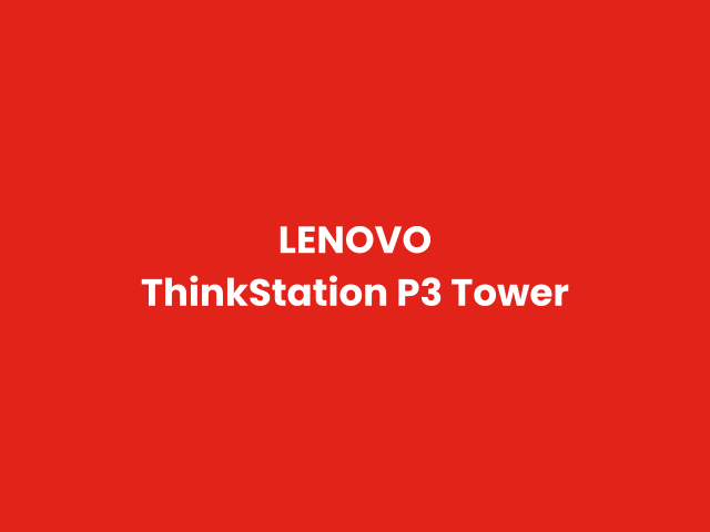 Lenovo Lenovo ThinkStation P3 Tower — Desktop Computers in Pakistan